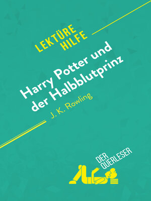 cover image of Harry Potter und der Halbblutprinz von J. K. Rowling (Lektürehilfe)